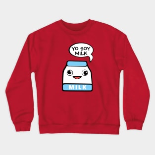 Yo Soy Milk Crewneck Sweatshirt